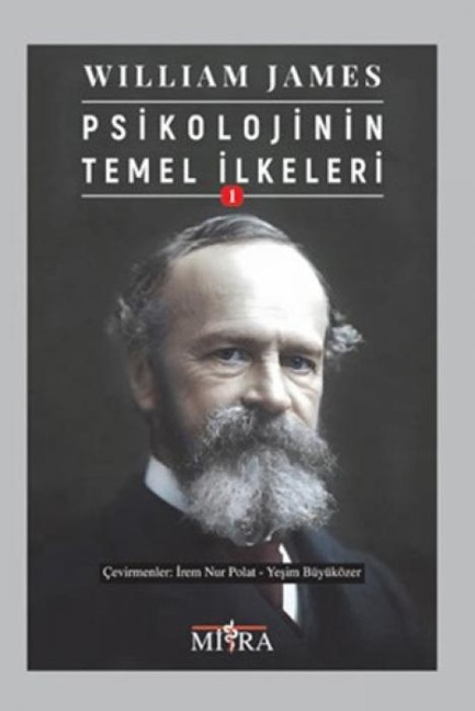 Psikolojinin Temel Ilkeleri 1 - William James