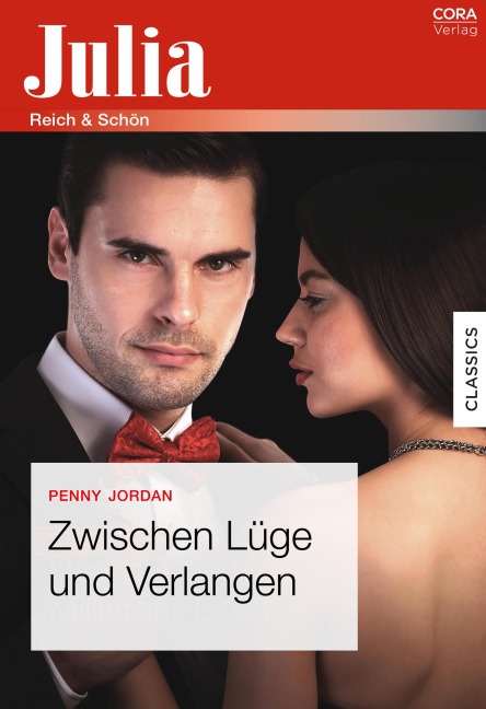 Zwischen Lüge und Verlangen - Penny Jordan