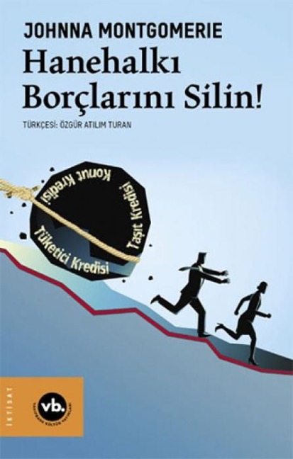 Hanehalki Borclarini Silin - Johnna Montgomerie