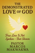 Cover-Bild zum Titel 'The Demonstrated Love of God' von 'Mulate, Zaga Marcos Makwakwa'