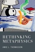 Cover-Bild zum Titel 'Rethinking Metaphysics' von 'Amie Thomasson'