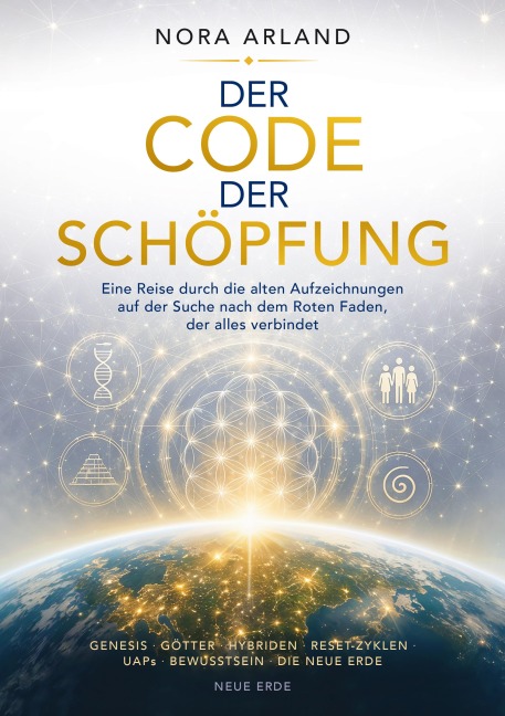 Der Code der Schöpfung - Nora Arland