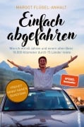 Cover-Bild zum Titel 'Einfach abgefahren' von 'Margot Flügel-Anhalt'