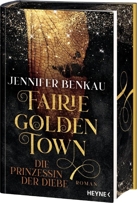 Fairiegolden Town - Die Prinzessin der Diebe - Jennifer Benkau