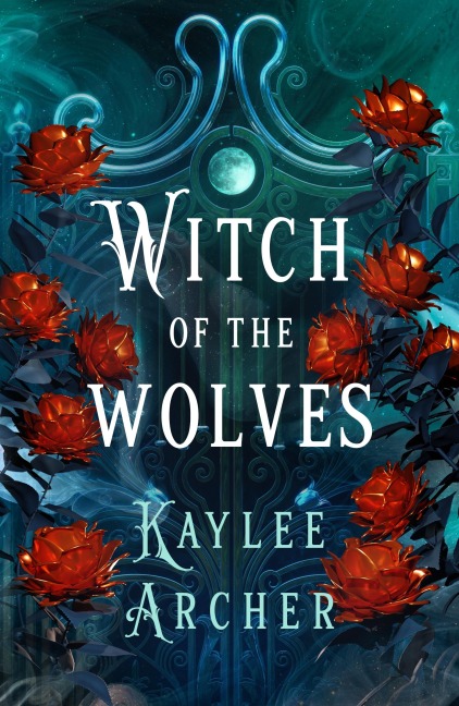 Witch of the Wolves - Kaylee Archer
