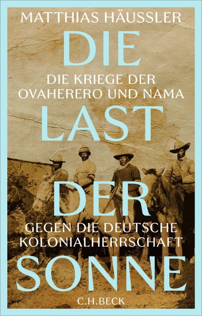 Die Last der Sonne - Matthias Häussler