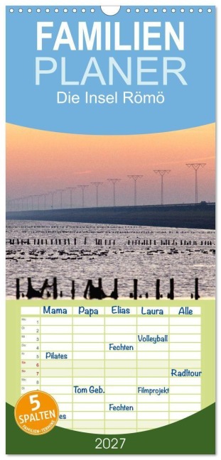 Familienplaner 2027 - Die Insel Römö mit 5 Spalten (Wandkalender, 21 x 45 cm) CALVENDO - Akrema-Photography Neetze