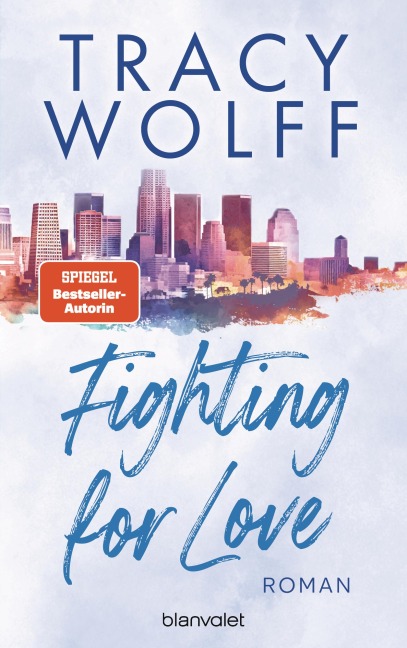 Fighting for Love - Tracy Wolff