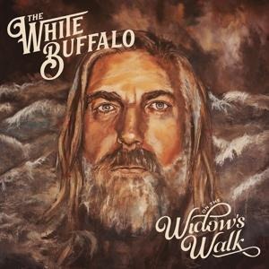 On The Widow's Walk - The White Buffalo