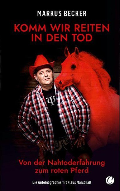 Komm wir reiten in den Tod - Markus Becker, Klaus Marschall
