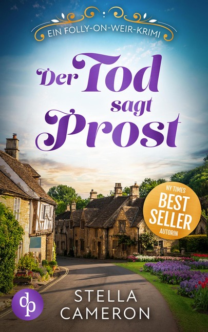 Der Tod sagt Prost - Stella Cameron