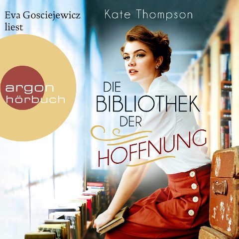 Die Bibliothek der Hoffnung - Kate Thompson