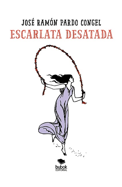 Escarlata desatada - José Ramón Pardo Congel