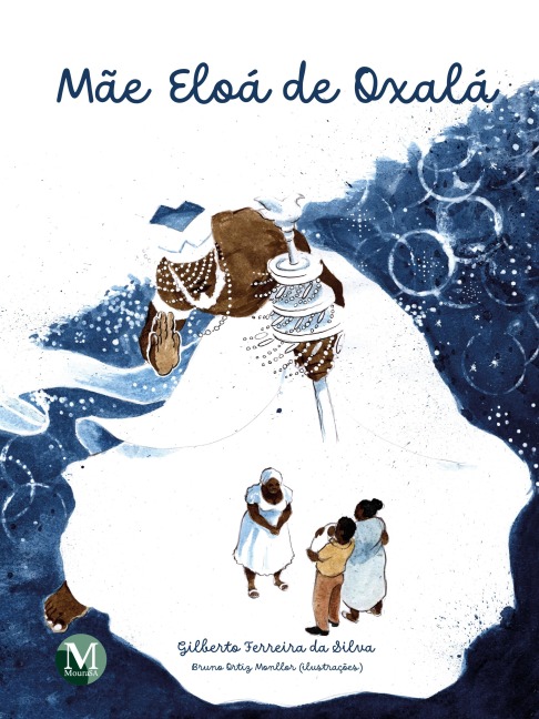 Mãe Eloá de Oxalá - Gilberto Ferreira da Silva