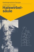 Cover-Bild zum Titel 'Halswirbelsäule' von 'Jean-Francois Bonneville, Francoise Cattin'