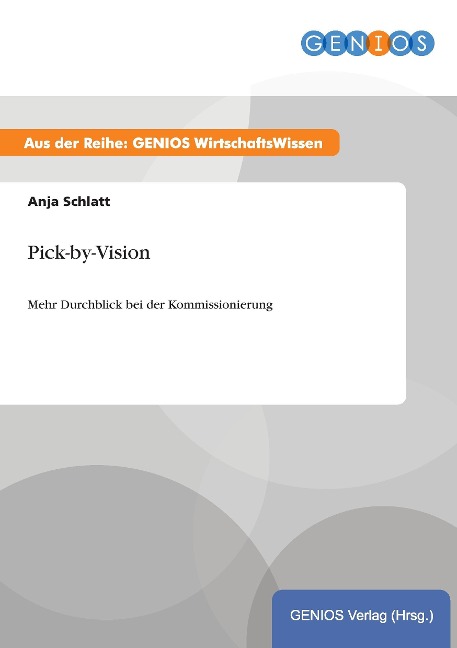 Pick-by-Vision - Anja Schlatt