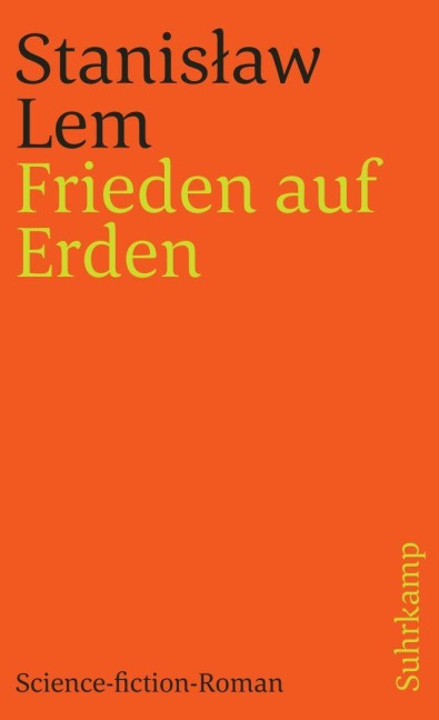 Frieden auf Erden - Stanislaw Lem