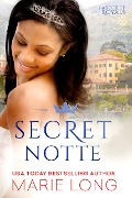 Cover-Bild zum Titel 'Secret Notte (The Secret Royals, #1)' von 'Marie Long'