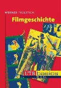Cover-Bild zum Titel 'Filmgeschichte' von 'Werner Faulstich'