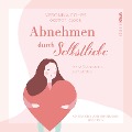 Cover-Bild zum Titel 'Abnehmen durch Selbstliebe' von 'Veronika Cohrs'