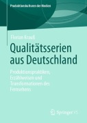 Cover-Bild zum Titel 'Qualitätsserien aus Deutschland' von 'Florian Krauß'