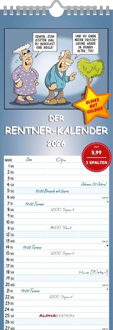 Rentnerkalender 2026 Streifenkalender, 15x42cm, Kalender mit 3 Spalten für Termine, 100 jährigem Kalender, Ferienterminen DE/AT/CH, mit Pollenflugkalender und deutschem Kalendarium - Alpha Edition - 