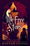 Cover-Bild zum Titel 'We Free the Stars' von 'Hafsah Faizal'