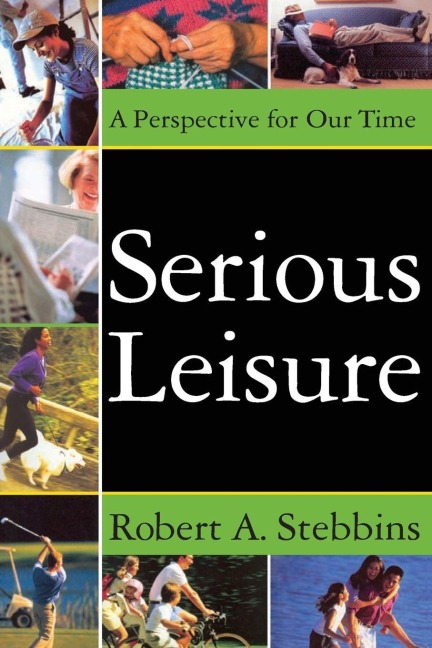 Serious Leisure - 