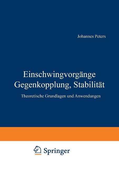 Einschwingvorgänge Gegenkopplung, Stabilität - J. Peters