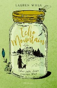 Cover-Bild zum Titel 'Echo Mountain' von 'Lauren Wolk'