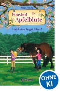Cover-Bild zum Titel 'Ponyhof Apfelblüte (Band 26) - Hab keine Angst, Nero!' von 'Pippa Young'
