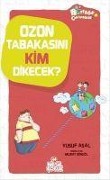 Cover-Bild zum Titel 'Ozon Tabakasini Kim Dikecek' von 'Yusuf Asal'