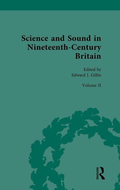 Science and Sound in Nineteenth-Century Britain - 