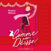 Cover-Bild zum Titel 'Comme une déesse' von 'Roxane Malone'