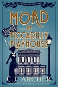 Cover-Bild zum Titel 'Mord im Piccadilly Playhouse' von 'C. J. Archer'