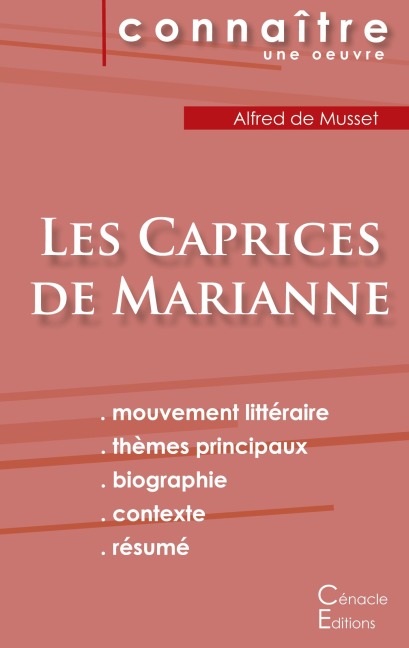 Fiche de lecture Les Caprices de Marianne de Musset (Analyse littéraire de référence et résumé complet) - Alfred De Musset