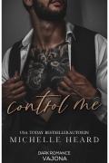 Cover-Bild zum Titel 'Control Me' von 'Michelle Heard'