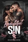 Cover-Bild zum Titel 'Beautiful Sin: Dark Mafia Romance  - Deutsche Ausgabe' von 'Daisy Bloom'