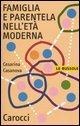 Cover-Bild zum Titel 'Famiglia e parentela nell'età moderna' von 'Cesarina Casanova'