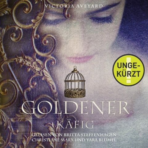 Goldener Käfig (Die Farben des Blutes 3) - Victoria Aveyard