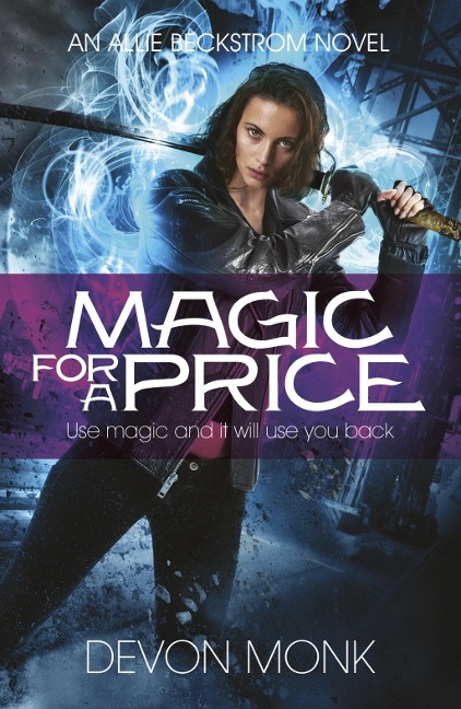 Magic for a Price - Devon Monk