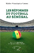 Cover-Bild zum Titel 'Les réformes du football au Sénégal' von 'Kamara'