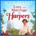 Love and Marriage at Harpers - Rosie Clarke