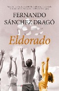 Cover-Bild zum Titel 'Eldorado' von 'Fernando Sanchez Drago'