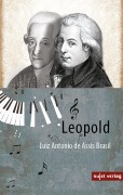 Cover-Bild zum Titel 'Leopold' von 'Luiz Antonio de Assis Brasil'