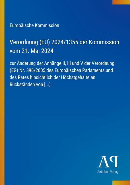 Verordnung (EU) 2024/1355 der Kommission vom 21. Mai 2024 - Europäische Kommission