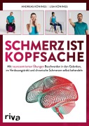 Cover-Bild zum Titel 'Schmerz ist Kopfsache' von 'Andreas Könings, Lisa Könings'