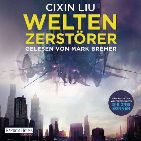 Weltenzerstörer - Cixin Liu