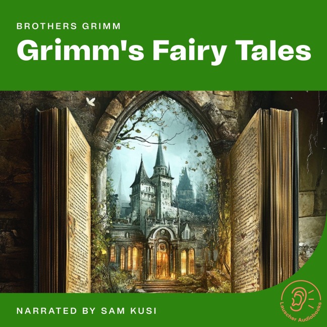 Grimm's Fairy Tales - Brothers Grimm