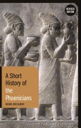 Cover-Bild zum Titel 'A Short History of the Phoenicians' von 'Mark Woolmer'